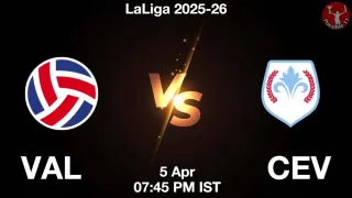 VAL vs CEV - LaLiga 2025-26