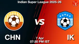 CHN vs IK - Indian Super