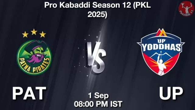 PAT vs UP Match Previews PAT vs UP Match Previews and Kabaddi Tips
