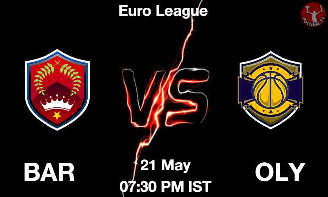 BAR vs OLY NBA Match Previews