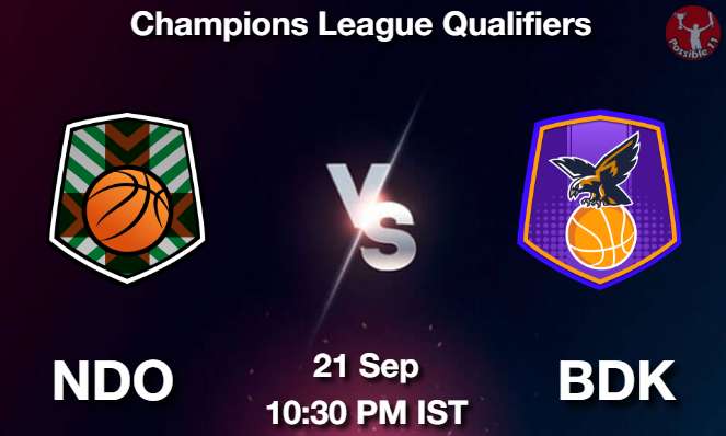 NDO vs BDK NBA Match Previews