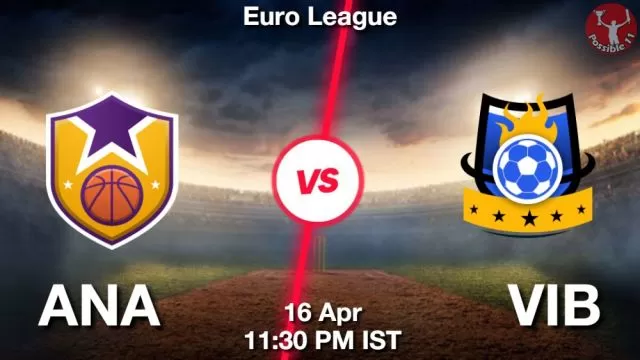 ANA vs VIB ड्रीम11 भविष्यवाणी, फैंटेसी क्रिकेट टीम - 16 अप्रैल 2024