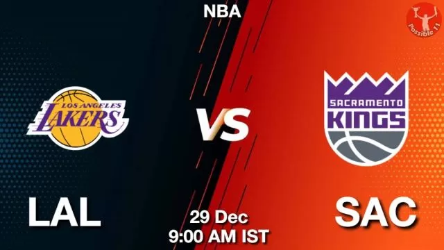 LAL vs SAC Dream11 Team Prediction, Fantasy NBA Tips