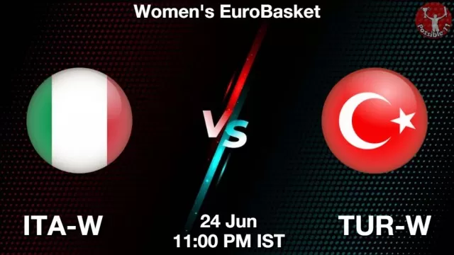 ITA-W vs TUR-W Dream11 Fantasy Prediction ITA-W vs TUR-W Dream11 Team Prediction, Fantasy NBA Tips