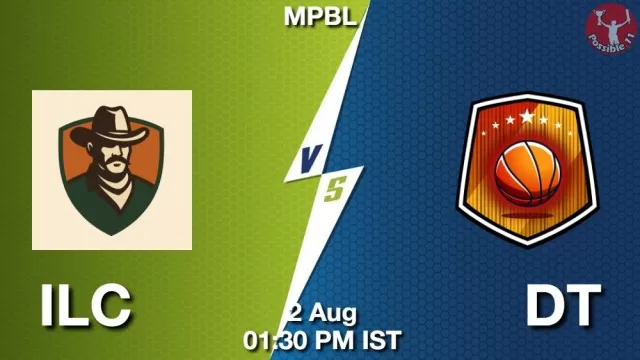 ILC vs DT Dream11 Fantasy Prediction ILC vs DT Dream11 Team Prediction, Fantasy NBA Tips