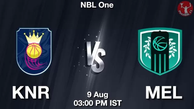 KNR vs MEL Dream11 Team Prediction, Fantasy NBA Tips