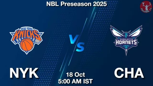 NYK vs CHA Match Previews and NBA Tips