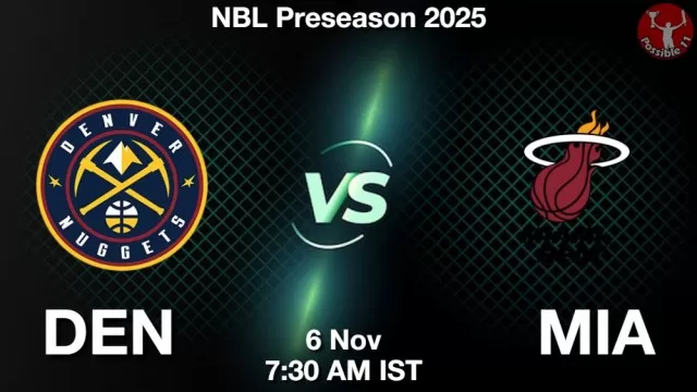 DEN vs MIA Match Previews and NBA Tips