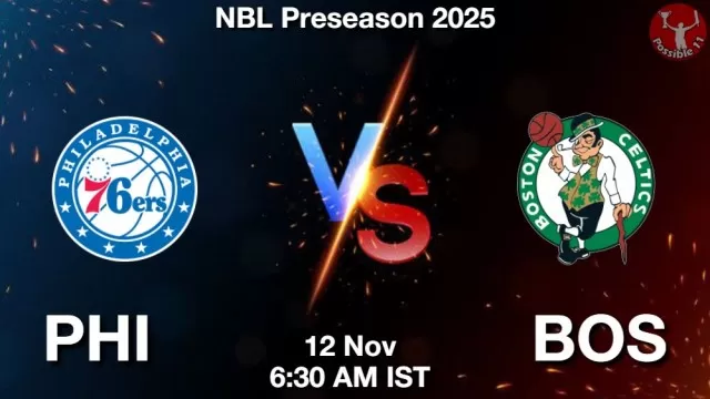 PHI vs BOS Match Previews and NBA Tips