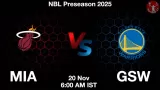MIA vs GSW Match Preview & Latest Updates - <small>Thu, 20 Nov 06:00 AM IST</small>