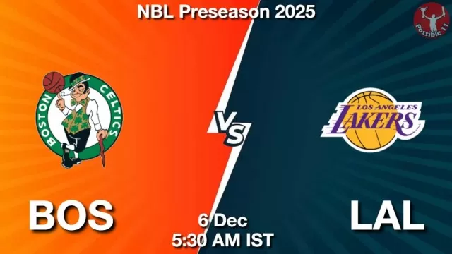 BOS vs LAL Match Previews and NBA Tips