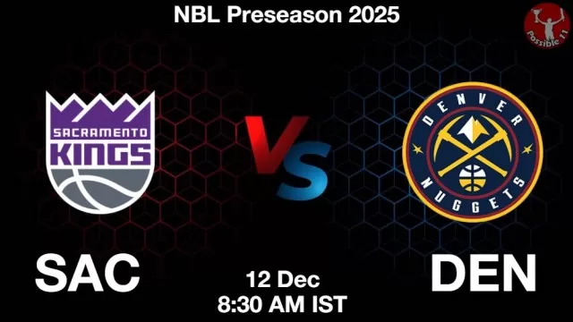 SAC vs DEN Match Previews and NBA Tips