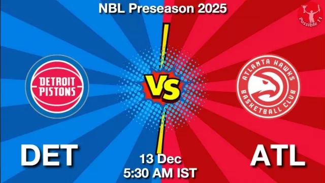 DET vs ATL Match Previews and NBA Tips