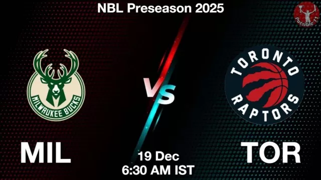 MIL vs TOR Match Previews and NBA Tips