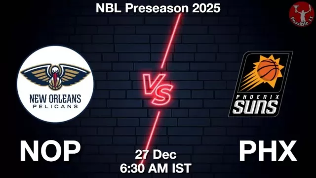 NOP vs PHX Match Previews and NBA Tips