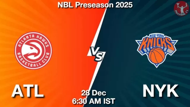 ATL vs NYK Match Previews and NBA Tips