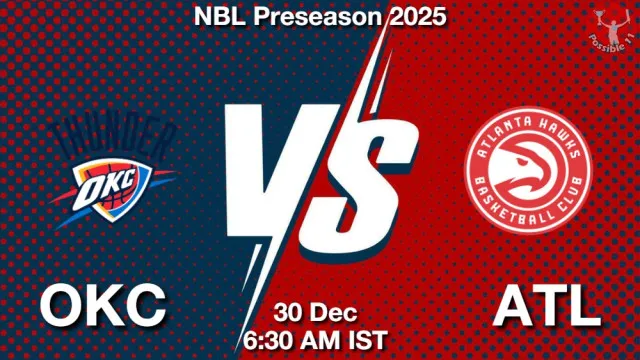 OKC vs ATL Match Previews and NBA Tips