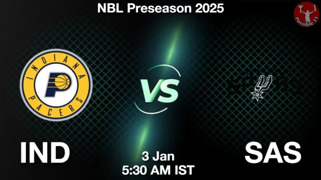 IND vs SAS Match Previews and NBA Tips