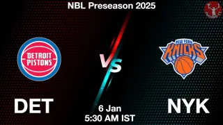 DET vs NYK - NBL Preseason