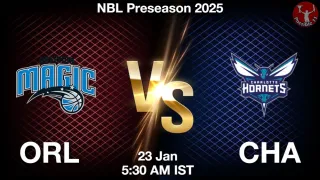 ORL vs CHA ORL vs CHA - NBL Preseason