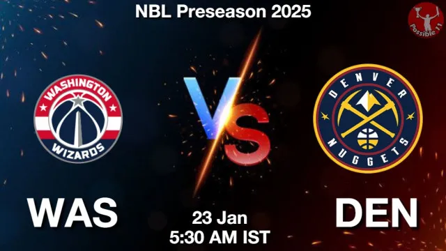 WAS vs DEN Match Previews and NBA Tips