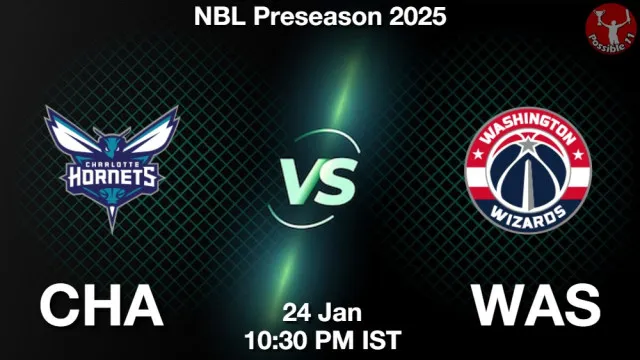 CHA vs WAS Match Previews and NBA Tips