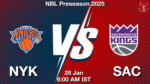 NYK vs SAC Match Previews and NBA Tips
