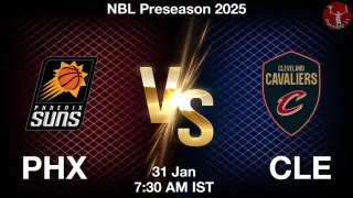 PHX vs CLE PHX vs CLE - NBL Preseason