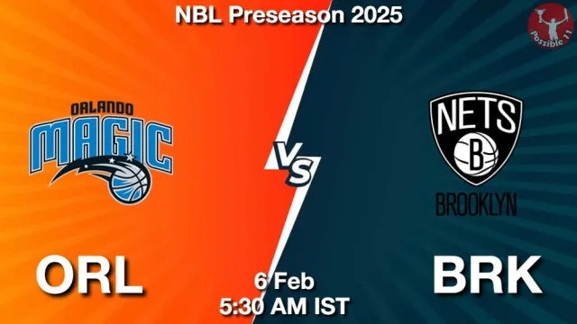 ORL vs BRK Match Previews and NBA Tips