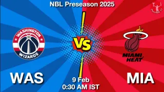 WAS vs MIA - NBL Preseason