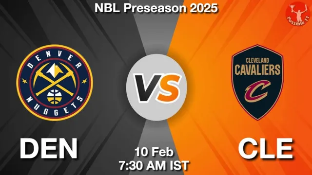 DEN vs CLE Match Previews and NBA Tips