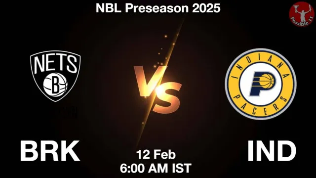BRK vs IND Match Previews and NBA Tips