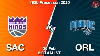 SAC vs ORL SAC vs ORL - NBL Preseason