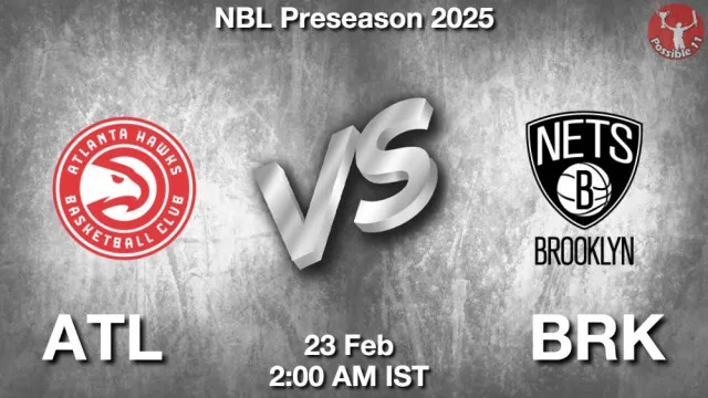 ATL vs BRK Match Previews and NBA Tips