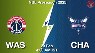 WAS vs CHA - NBL Preseason