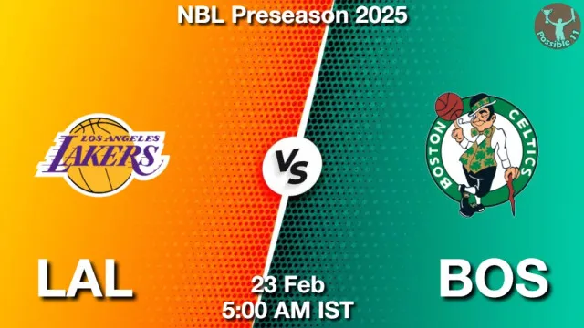 LAL vs BOS Match Previews and NBA Tips