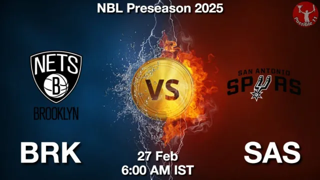 BRK vs SAS Match Previews and NBA Tips