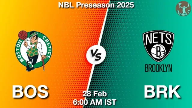 BOS vs BRK Match Previews and NBA Tips