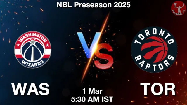 WAS vs TOR Match Previews and NBA Tips