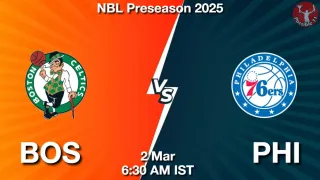 BOS vs PHI BOS vs PHI - NBL Preseason