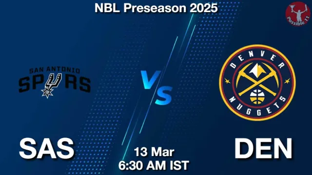 SAS vs DEN Match Previews and NBA Tips