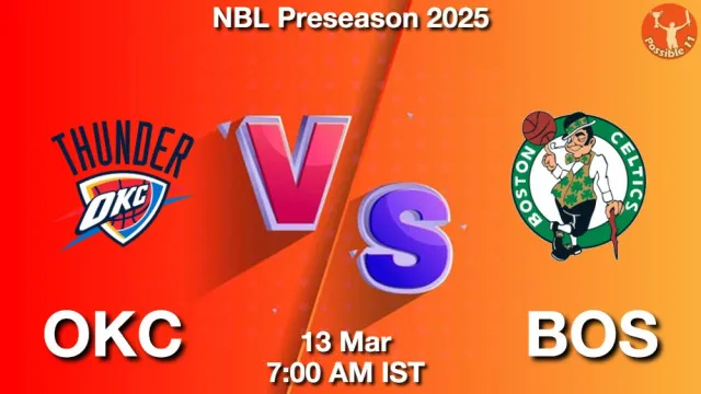 OKC vs BOS ड्रीम11 भविष्यवाणी, फैंटेसी बास्केटबाल टीम - 13 मार्च 2026
