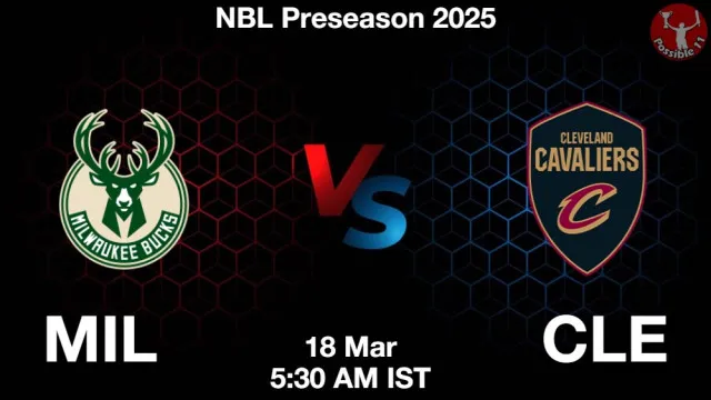 MIL vs CLE Match Previews and NBA Tips