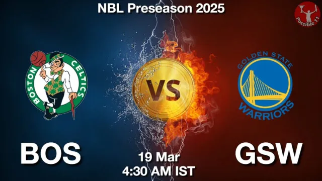 BOS vs GSW Match Previews and NBA Tips
