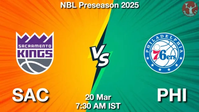 SAC vs PHI Match Previews and NBA Tips
