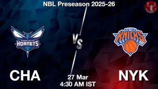 CHA vs NYK - NBL Preseason