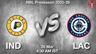IND vs LAC - NBL Preseason