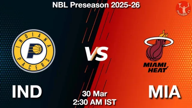IND vs MIA Match Previews and NBA Tips