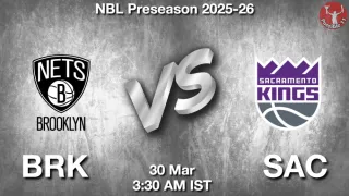 BRK vs SAC BRK vs SAC - NBL Preseason