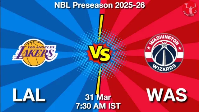 LAL vs WAS Match Previews and NBA Tips